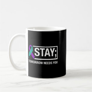 Stay Stay Strong Prevention Awareness Support Coffee Mug