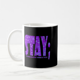 Stay Stay Strong Prevention Awareness Week Design Coffee Mug
