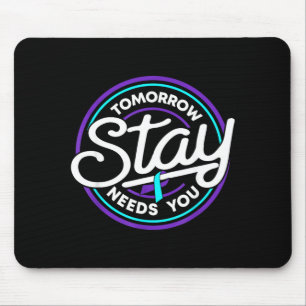 Stay Stay Strong Prevention Awareness Week Mouse Pad