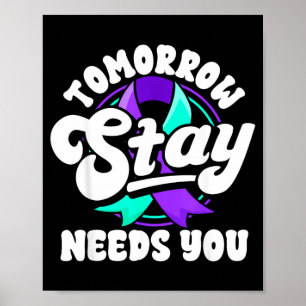 Stay Stay Strong Today Prevention Awareness Ribbon Poster