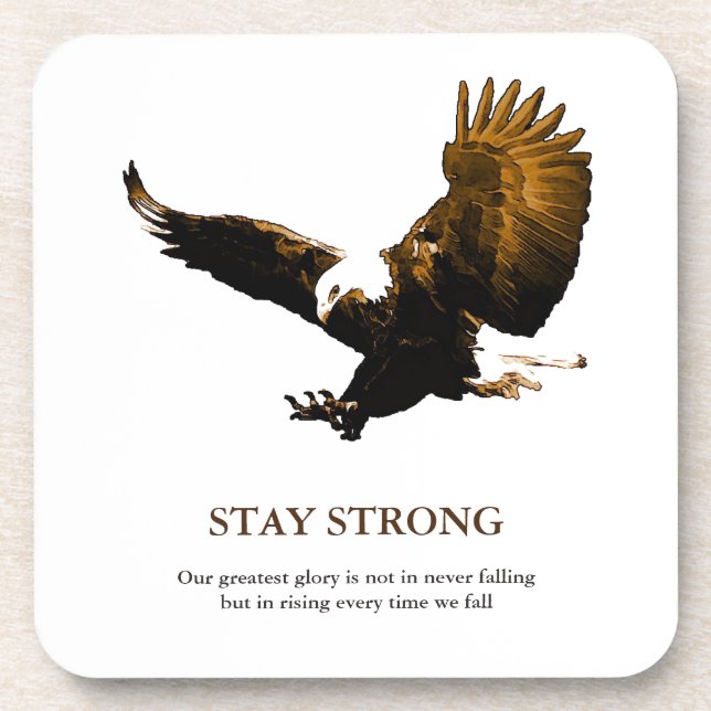 Stay Strong Bald Eagle Motivational Artwork Coaster (Front)