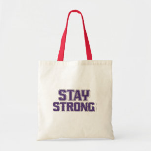 Stay Strong Bold Resilience Tote Bag