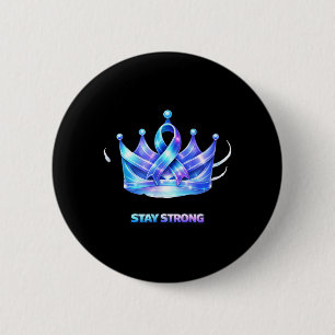 Stay Strong Crown Ribbon Awareness Strength Design 6 Cm Round Badge