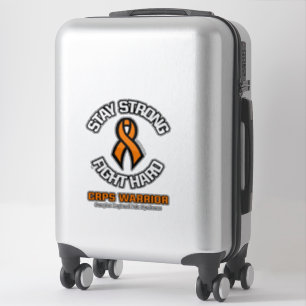 STAY STRONG FIGHT HARD...CRPS