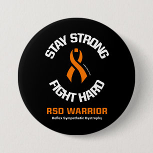 STAY STRONG FIGHT HARD...RSD 7.5 CM ROUND BADGE