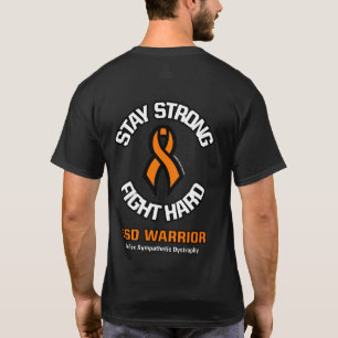 STAY STRONG FIGHT HARD...RSD T-Shirt