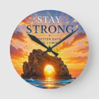 Stay Strong Inspirational Motivational