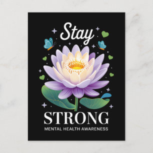 Stay Strong – Mental Health Awareness Wellness Sup Postcard