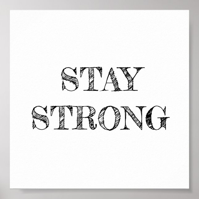 Stay Strong Minimalist Poster (Front)