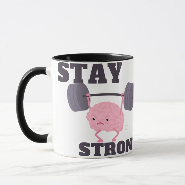 Stay Strong Motivation  Mug (Left)