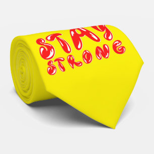 STAY STRONG motivational graffiti style Tie
