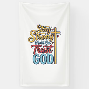 Stay Strong Trust God Christian Cross Shirt Design Banner