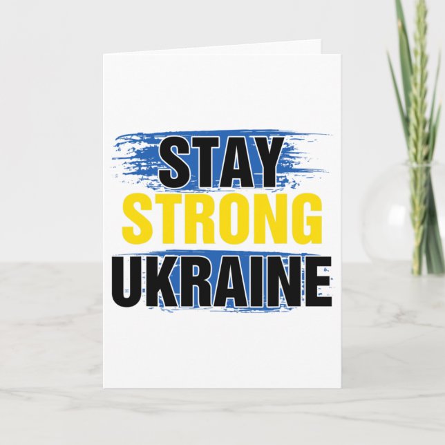 Stay Strong Ukraine  Card (Front)