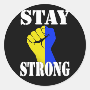 Stay Strong - Ukraine  Classic Round Sticker