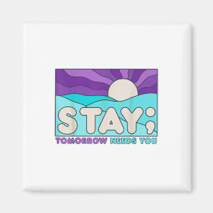 Stay Suicide Prevention Awareness Mental Health Su Magnet