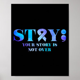 Stay Suicide Prevention Awareness Mental Health Su Poster