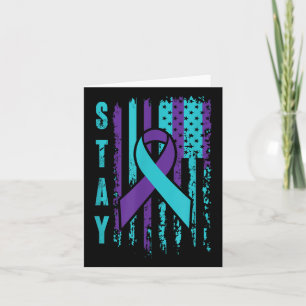 Stay _ Teal &amp; Purple Ribbon Usa Flag _ Suicide Card