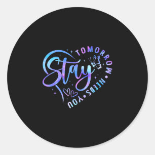 Stay tomorrow needs heart prevention awareness classic round sticker