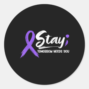 Stay - Tomorrow Needs Semicolon Prevention Retro Classic Round Sticker