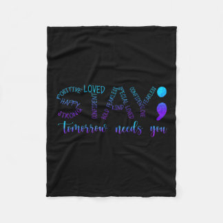 Stay Tomorrow Needs You  Fleece Blanket