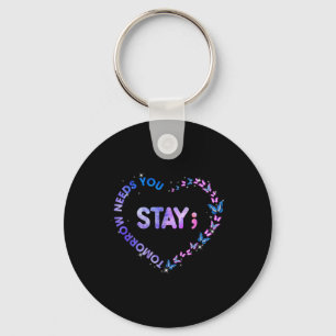 Stay Tomorrow Needs You Semicolon Heart Suicide Pr Key Ring
