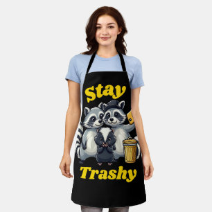 Stay Trashy Funny Raccoon, Opossum, Skunk funny Apron
