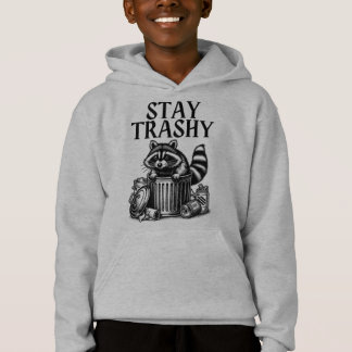 Stay Trashy Racoon