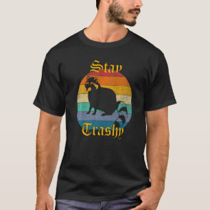 Stay Trashy Racoon For Women Retro Trash Possum T-Shirt