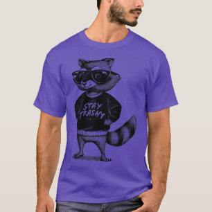 Stay Trashy Racoon T-Shirt