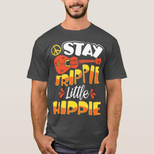 Stay Trippie Little Hippie T-Shirt