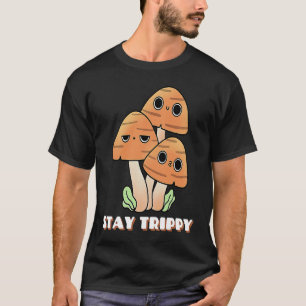 Stay Trippy Mushrooms Face Happy Trip Psychedelic T-Shirt