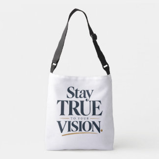 Stay True • To Your Vision Crossbody Bag