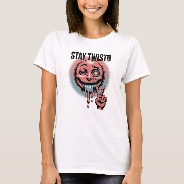 Stay Twisted T-Shirt (Front)