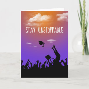 Stay Unstoppable Text Graduation Card