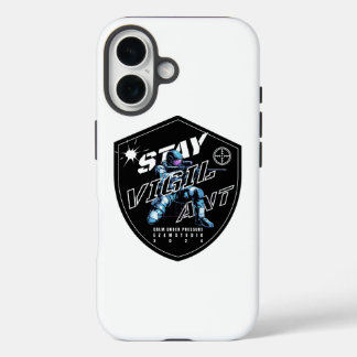 "Stay Vigilant - Bold Motivational Design" iPhone 16 Case