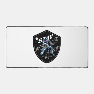 "Stay Vigilant - Bold Motivational Design" Desk Mat