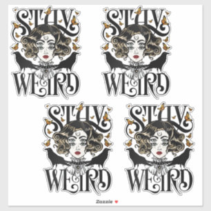 Stay Weird