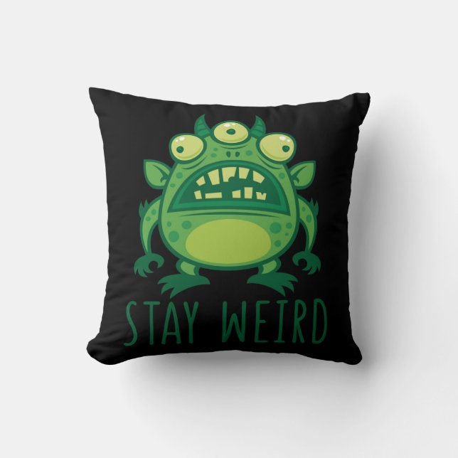 Stay Weird Alien Monster Cushion (Front)