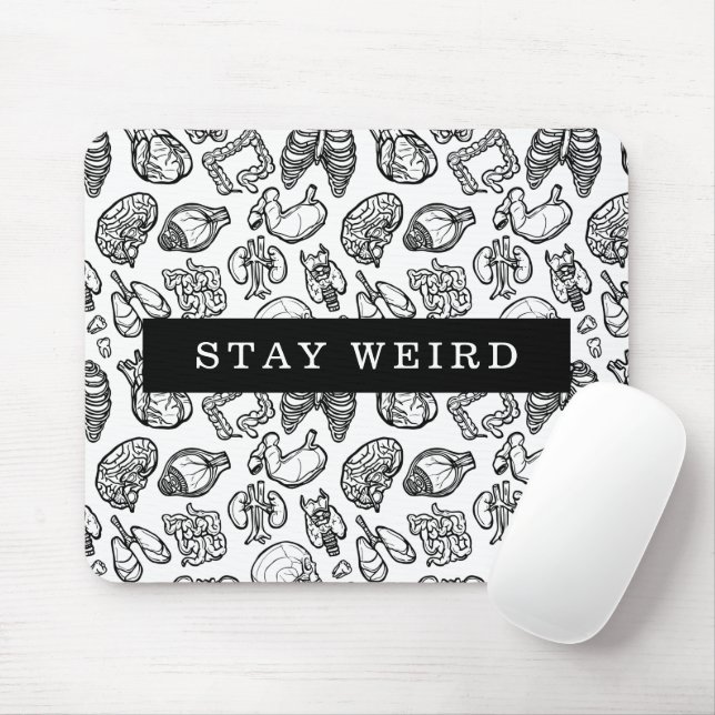 Stay Weird Black & White Human Anatomy Biology Mouse Pad (With Mouse)