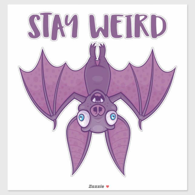 Stay Weird Cartoon Bat (Sheet)