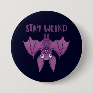 Stay Weird Cartoon Bat 7.5 Cm Round Badge