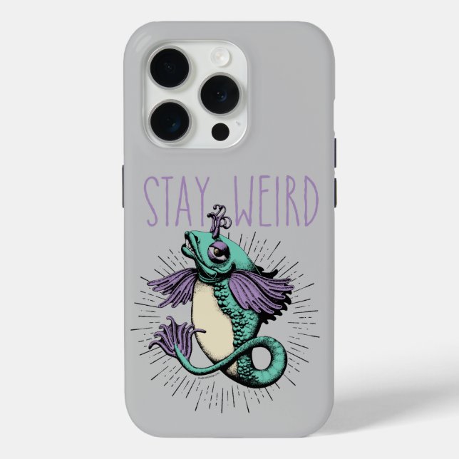 Stay Weird Case-Mate iPhone Case (Back)