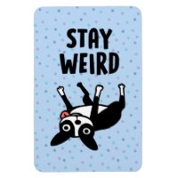 Stay Weird Funny Boston Terrier Dog