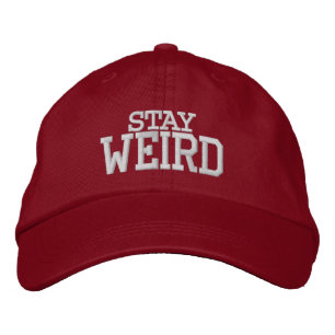 STAY WEIRD funny sports hat   Custom colour caps