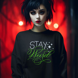 Stay Weird Geek, Nerd, Introvert Sweatshirt
