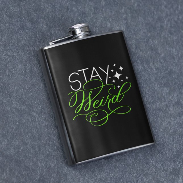 Stay Weird Introvert, Geek, Nerd Hip Flask (Creator Uploaded)