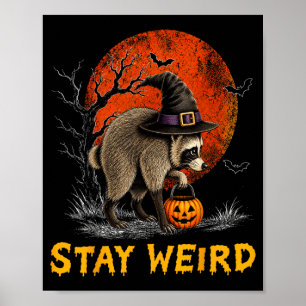 Stay Weird Jimothy Seattle Racoon Halloween Full Poster