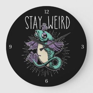 Stay Weird Large Clock