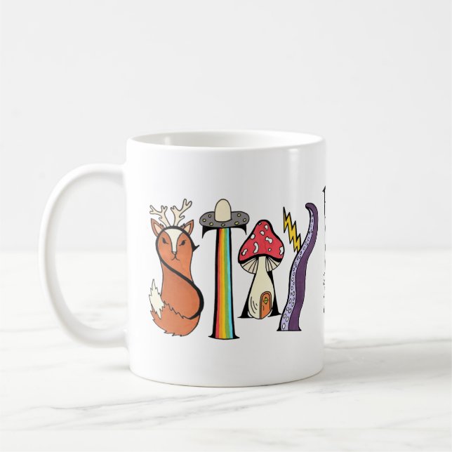 Stay Weird Mug (Left)