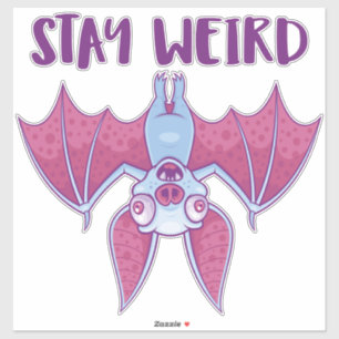 Stay Weird Quirky Albino Vampire Bat Cartoon